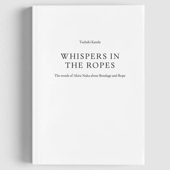 Whispers in the ropes by Tsubaki Kanda